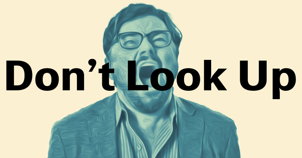Don't Look Up Cover Image
